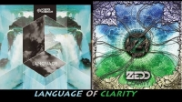 Zedd Vs Porter Robinson - Language Of Clarity (LeThietLong Bootleg)